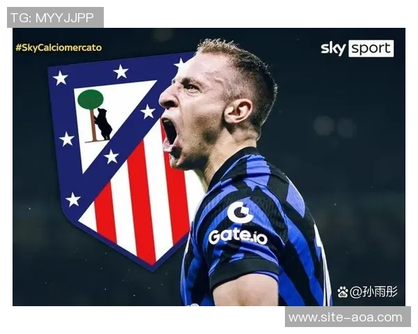 国米与马竞洽谈弗拉泰西与冈萨雷斯互换交易事宜